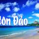 Những Địa Điểm Tham Quan Khi Đi Du Lịch Côn Đảo