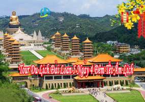Tour Du Lịch Đài Loan 5 Ngày 4 Đêm Tết Âm Lịch 2024 ( Bay Vietjet Air)