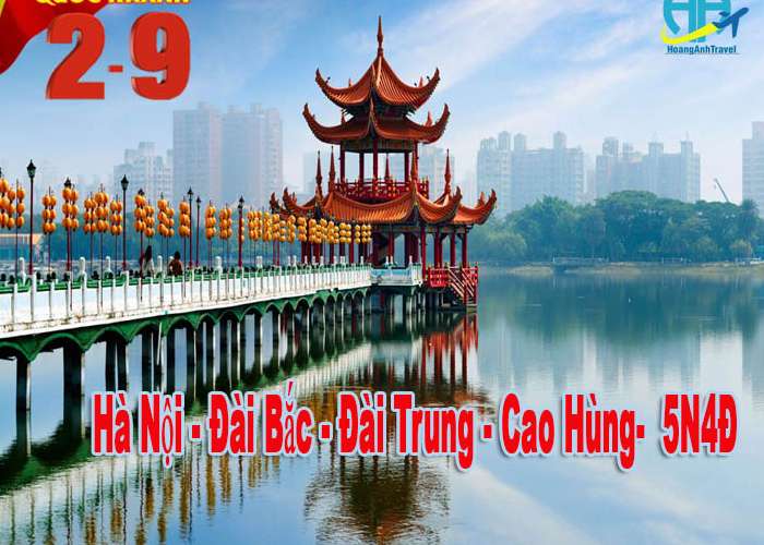 Tour Du Lịch Đài Loan 5 Ngày 4 Đêm Lễ 2/9/2023