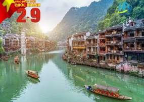 Tour Du Lịch Phượng Hoàng Cổ Trấn 6 Ngày 5 Đêm lễ 2/9/2023